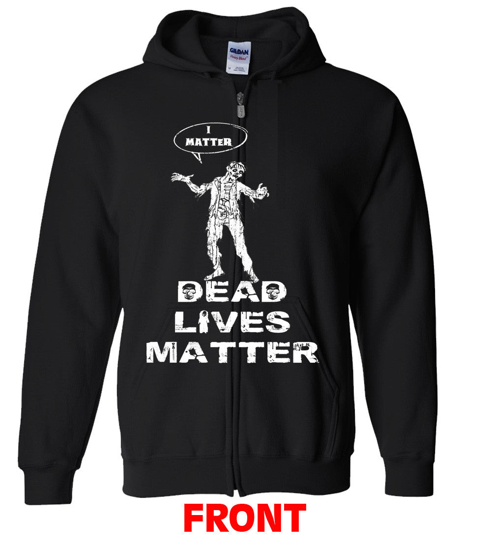 Dead Lives Matter T shirt (Black Lives Matter Parody)
