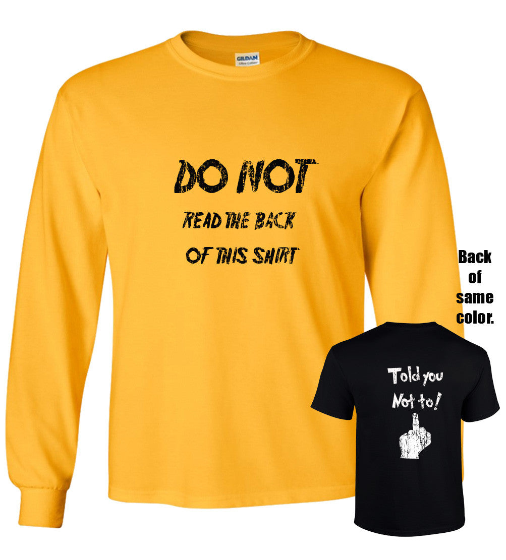 Do Not Read The Back Of This Shirt (Explicit)