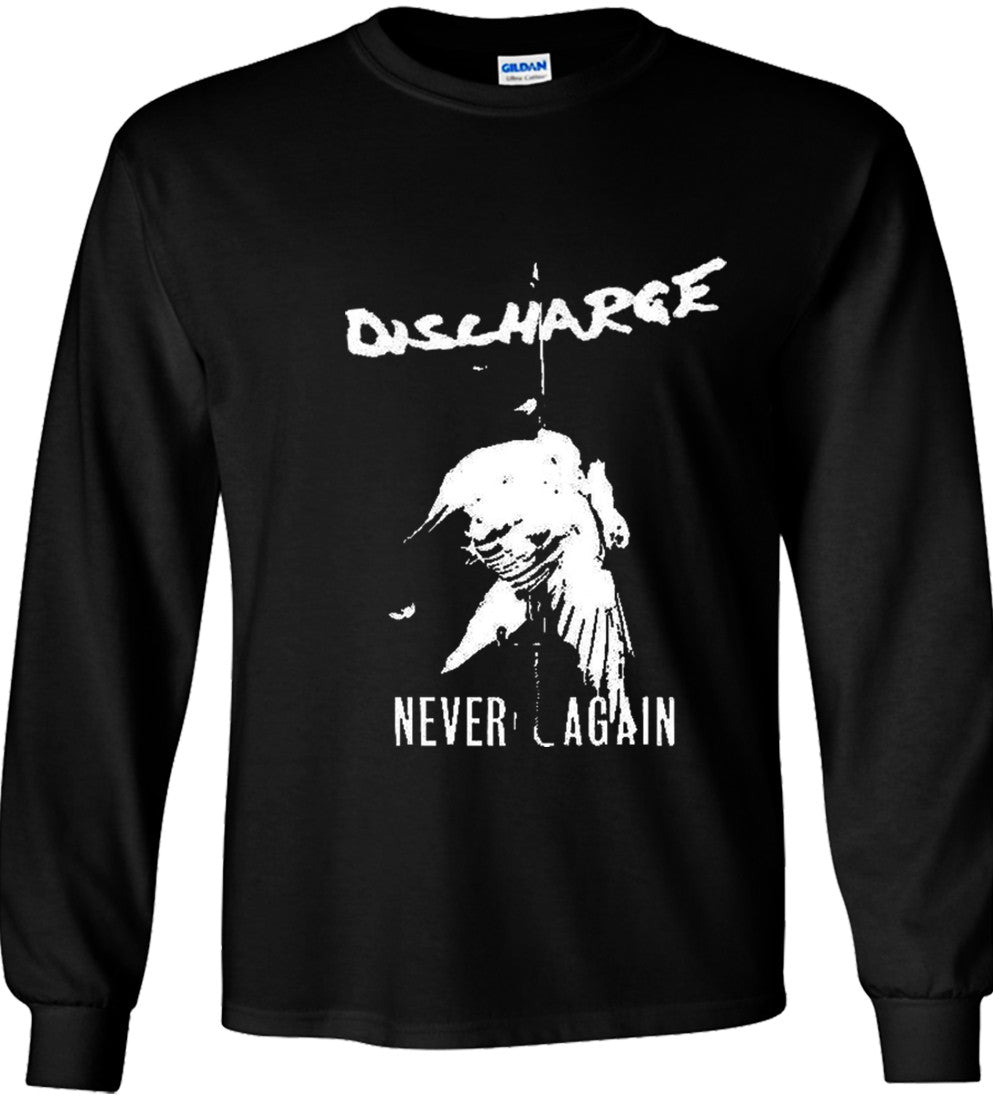 Discharge “Never Again”