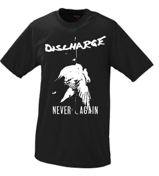 Discharge “Never Again”