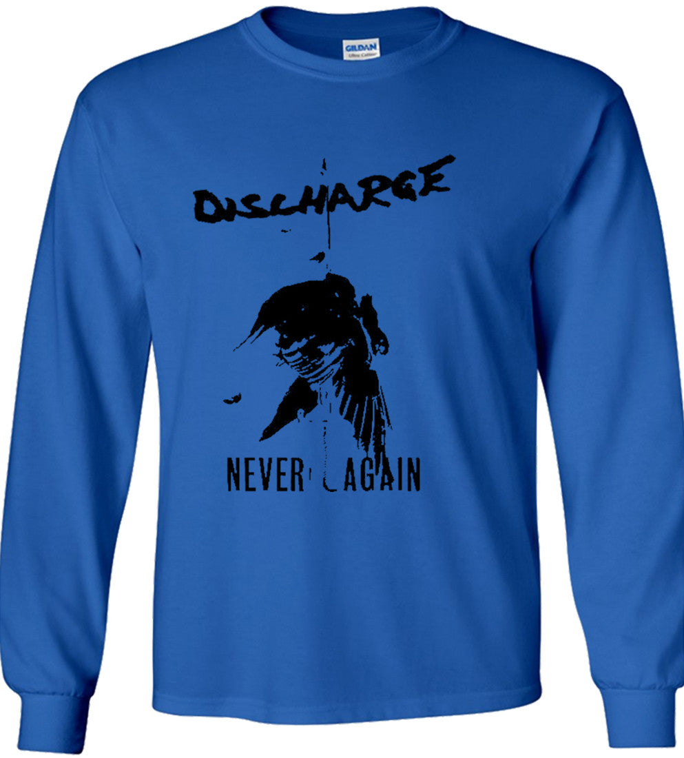 Discharge “Never Again”