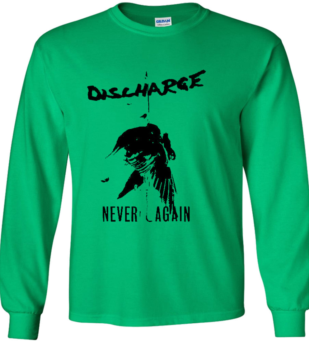 Discharge “Never Again”