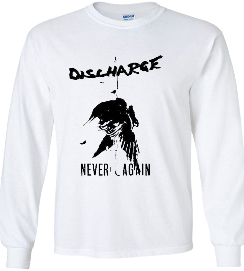 Discharge “Never Again”