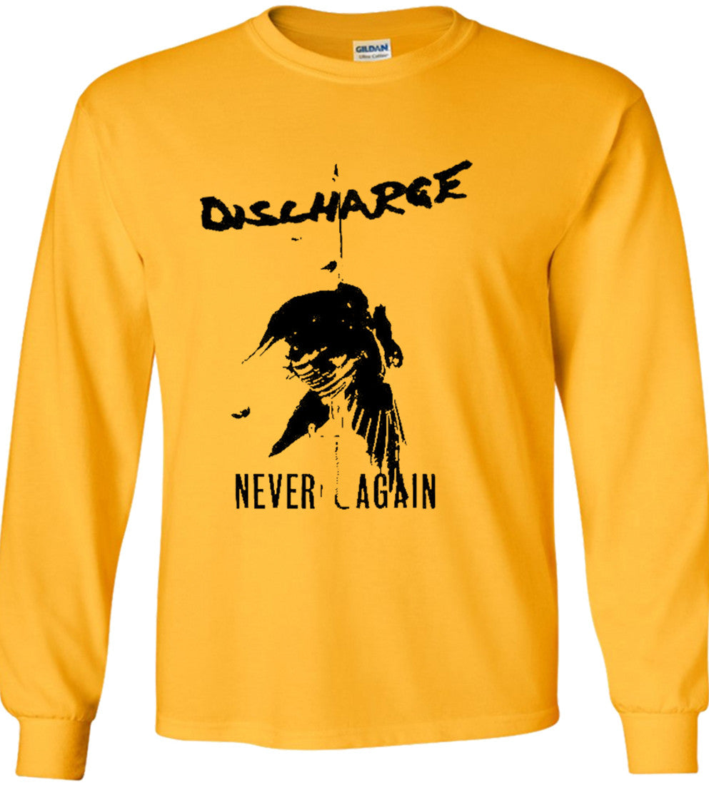 Discharge “Never Again”