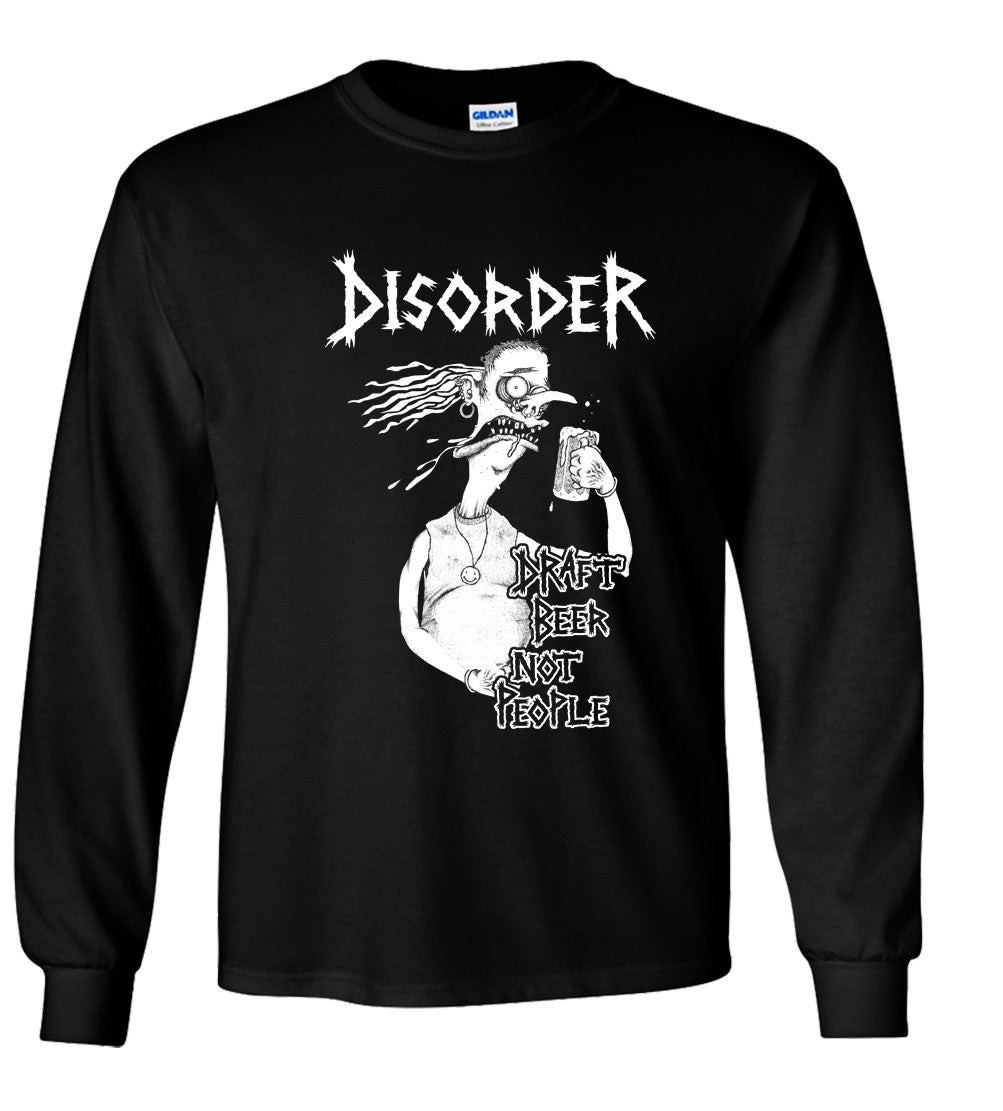 Disorder “Draft Beer Not People”