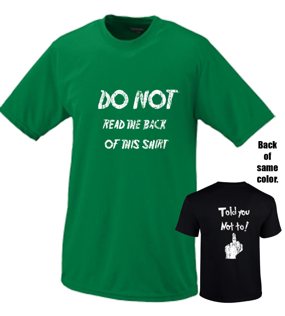 Do Not Read The Back Of This Shirt (Explicit)