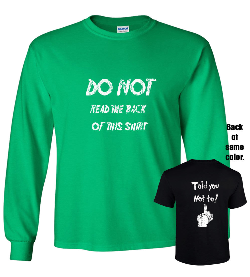 Do Not Read The Back Of This Shirt (Explicit)