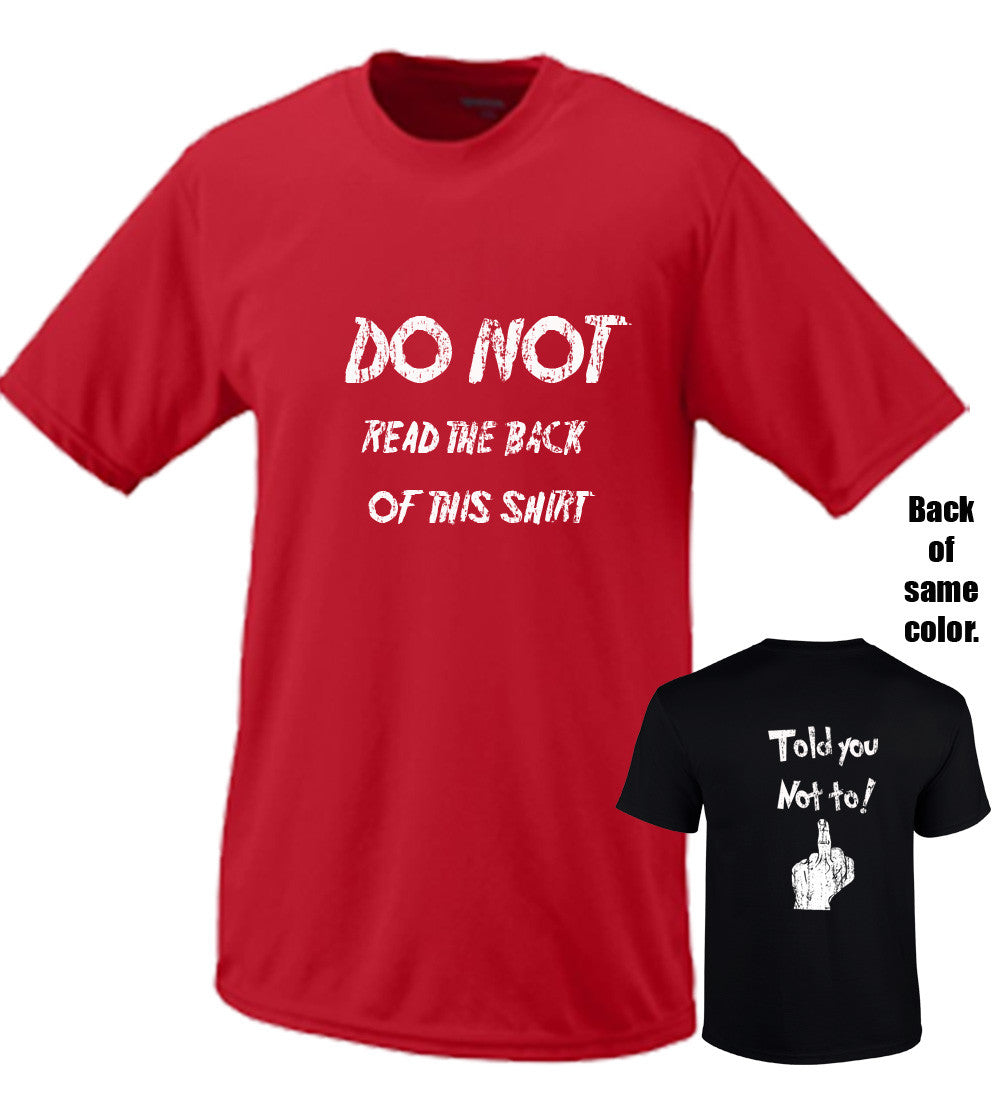 Do Not Read The Back Of This Shirt (Explicit)