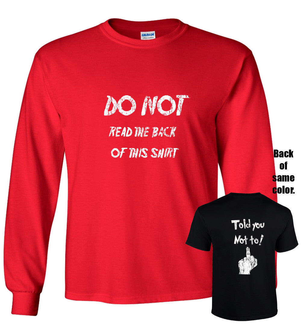 Do Not Read The Back Of This Shirt (Explicit)
