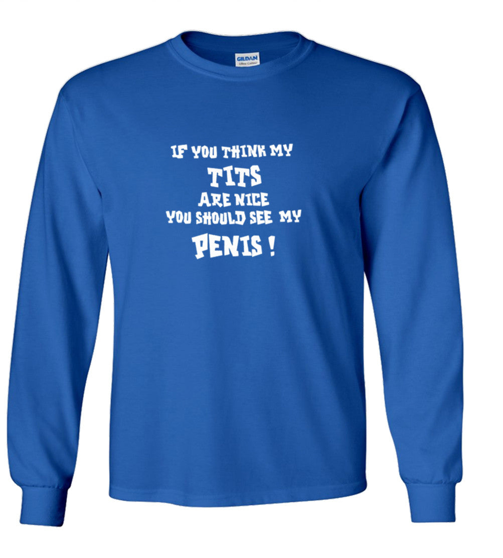 If You Think My Tits Are Nice (EXPLICIT)