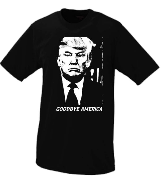 Trump Goodbye America Tshirt