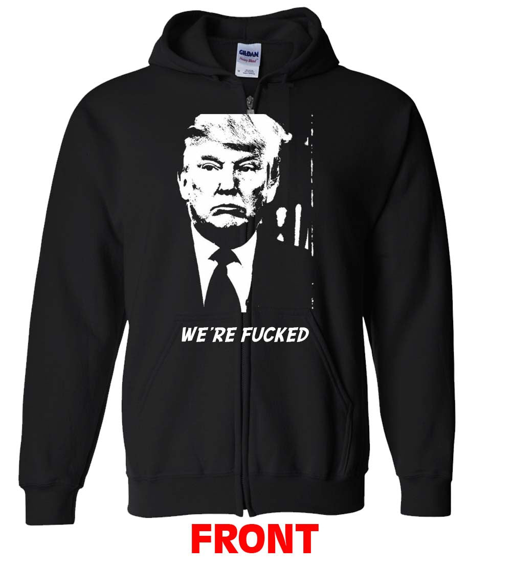 Trump We're Fucked Tshirt