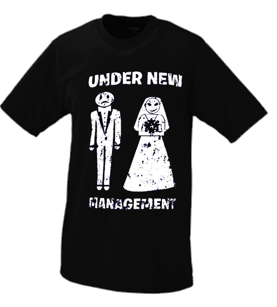 Under New Management Wedding Just Married Tshirt