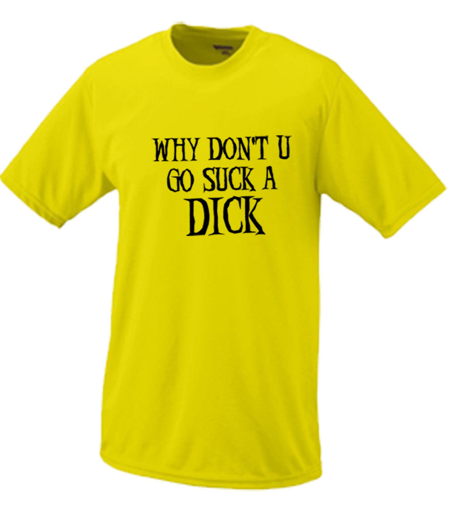 Why Don't You Go Suck A Dick (EXPLICIT)