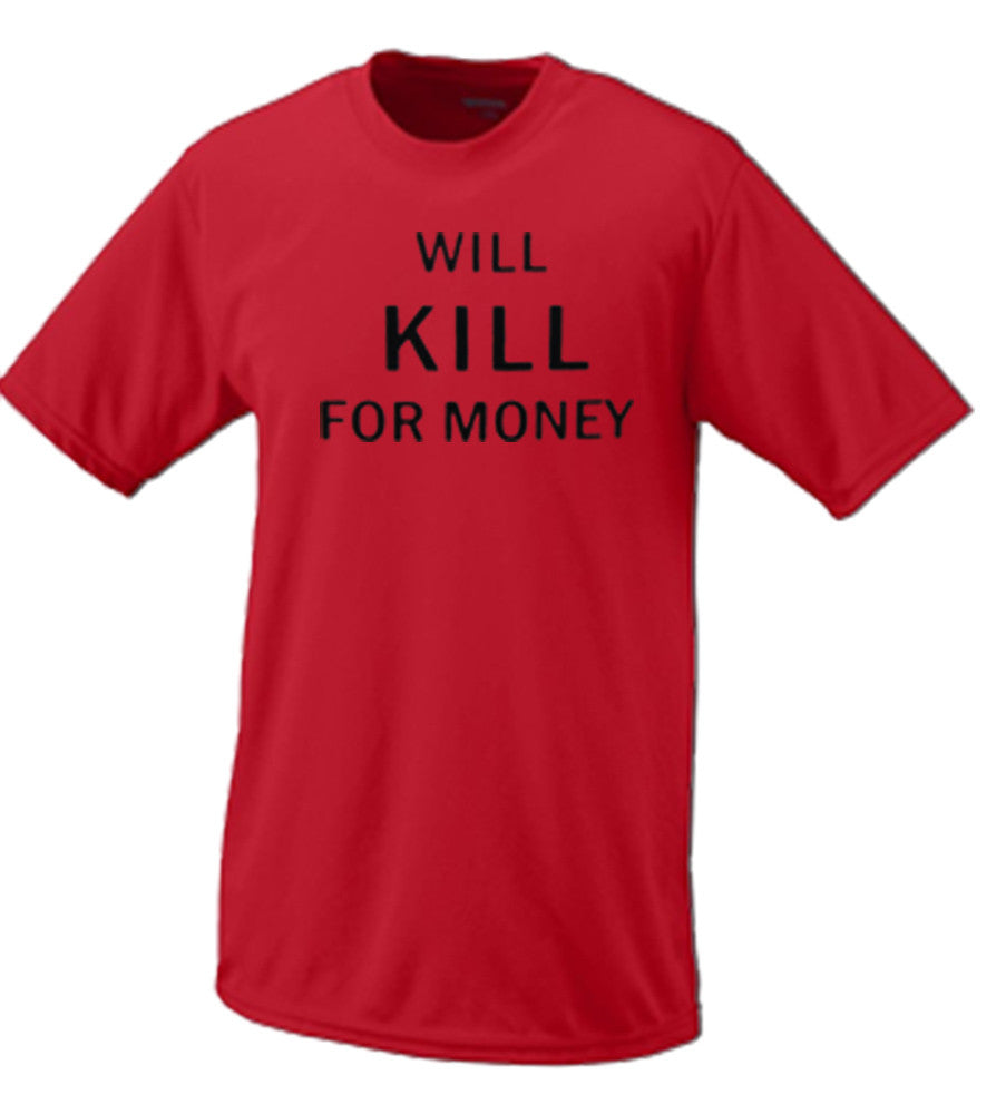 Will Kill For Money